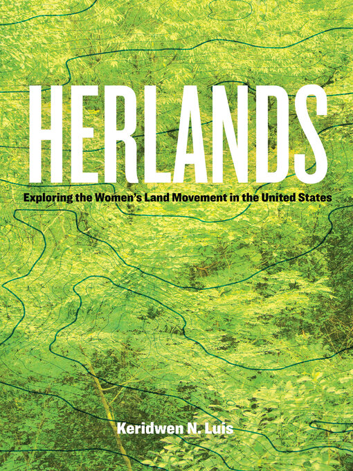 Title details for Herlands by Keridwen N. Luis - Available